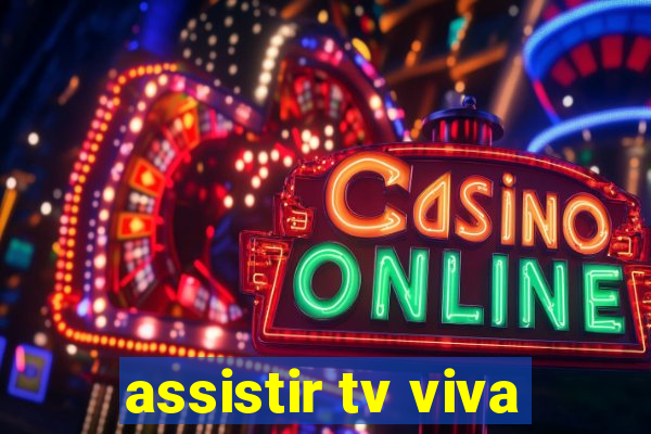 assistir tv viva